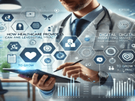How Healthcare Providers Can Leverage Digital Marketing to Grow Their Practice