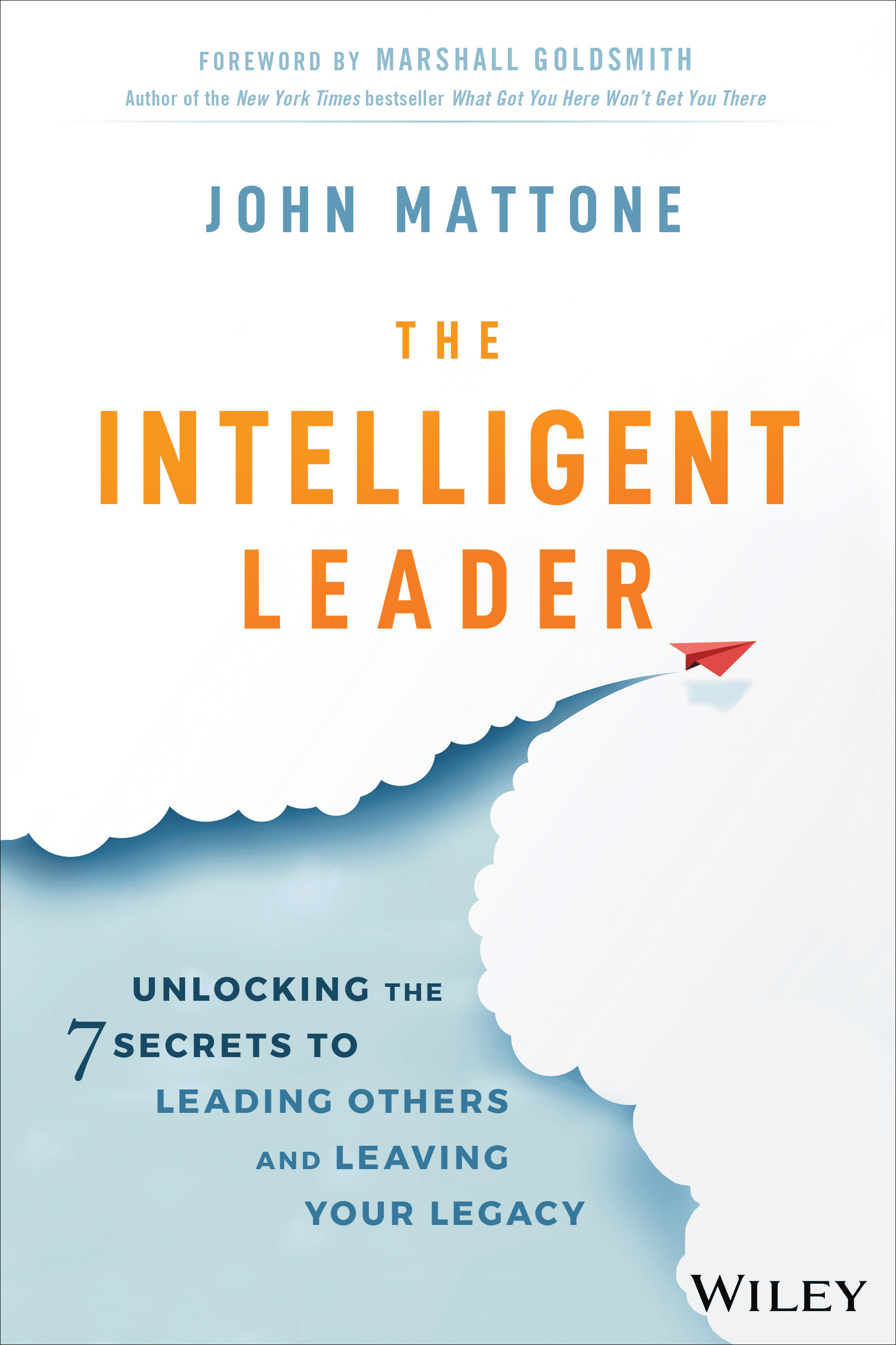 The Intelligent Leader