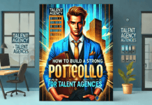 How to Build a Strong Portfolio for Talent Agencies