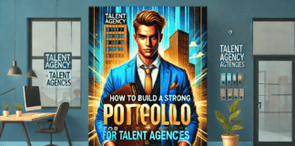 How to Build a Strong Portfolio for Talent Agencies