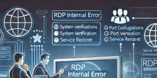 RDP an Internal Error Has Occurred: Troubleshooting Guide