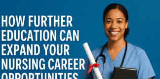 How Further Education Can Expand Your Nursing Career Opportunities