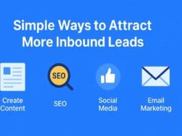 Simple Ways to Attract More Inbound Leads