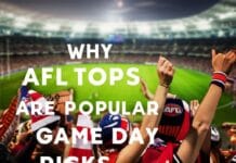 Why AFL Tops Are Popular Game Day Picks Why AFL Tops Are Popular Game Day Picks