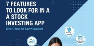 7 Features To Look For In A Stock Investing App
