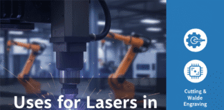 Uses for Lasers in Manufacturing
