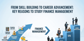From Skill Building to Career Advancement: Key Reasons to Study Finance Management