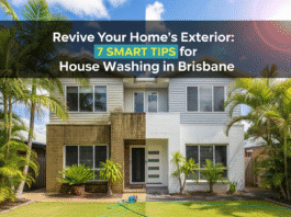 Revive Your Home’s Exterior: 7 Smart Tips for House Washing in Brisbane