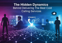 The Hidden Dynamics Behind Delivering The Best Cold Calling Services The Hidden Dynamics Behind Delivering The Best Cold Calling Services