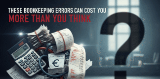 These Bookkeeping Errors Can Cost You More Than You Think