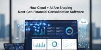 How Cloud + AI Are Shaping Next-Gen Financial Consolidation Software