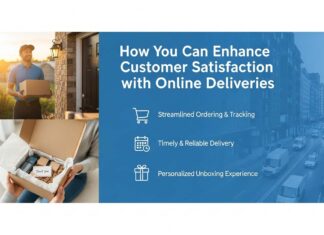 How You Can Enhance Customer Satisfaction with Online Deliveries