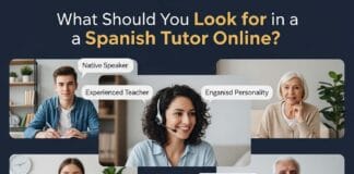What Should You Look for in a Spanish Tutor Online? What Should You Look for in a Spanish Tutor Online?