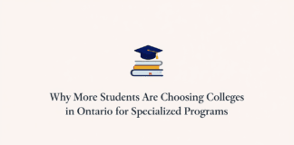 Why More Students Are Choosing Colleges in Ontario for Specialized Programs