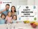10 Cavity Prevention Hacks Every Family Can Use