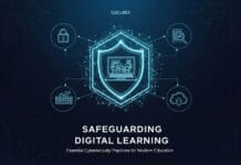Safeguarding Digital Learning: Essential Cybersecurity Practices for Modern Education