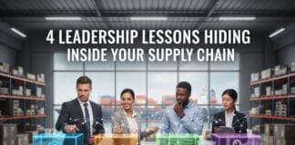 4 Leadership Lessons Hiding Inside Your Supply Chain 4 Leadership Lessons Hiding Inside Your Supply Chain
