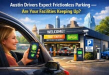 Austin Drivers Expect Frictionless Parking — Are Your Facilities Keeping Up? Austin Drivers Expect Frictionless Parking — Are Your Facilities Keeping Up?