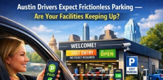 Austin Drivers Expect Frictionless Parking — Are Your Facilities Keeping Up?