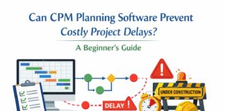 Can CPM Planning Software Prevent Costly Project Delays? A Beginner's Guide