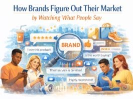 How Brands Figure Out Their Market by Watching What People Say