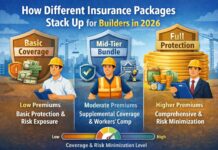 How Different Insurance Packages Stack Up for Builders in 2026