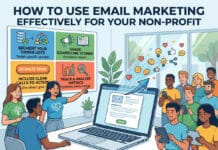How to Use Email Marketing Effectively for Your Non Profit How to Use Email Marketing Effectively for Your Non Profit