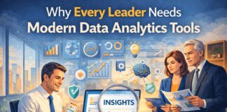 Why Every Leader Needs Modern Data Analytics Tools