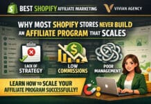 Best Shopify Affiliate Marketing Vivian Agency on Why Most Shopify Stores Never Build an Affiliate Program That Scales