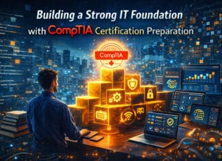 Building a Strong IT Foundation with CompTIA Certification Preparation