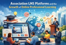 Association LMS Platforms and the Growth of Online Professional Learning