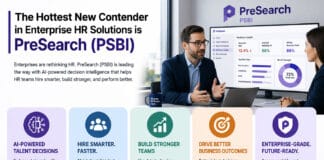 The Hottest New Contender in Enterprise HR Solutions is PreSearch (PSBI) The Hottest New Contender in Enterprise HR Solutions is PreSearch (PSBI)