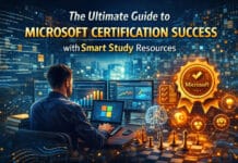 The Ultimate Guide to Microsoft Certification Success with Smart Study Resources The Ultimate Guide to Microsoft Certification Success with Smart Study Resources