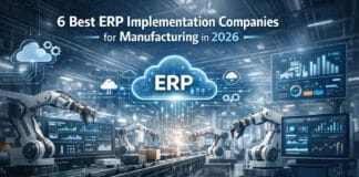 6 Best ERP Implementation Companies for Manufacturing in 2026