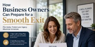 How Business Owners Can Prepare for a Smooth Exit