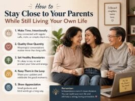 How to Stay Close to Your Parents While Still Living Your Own Life