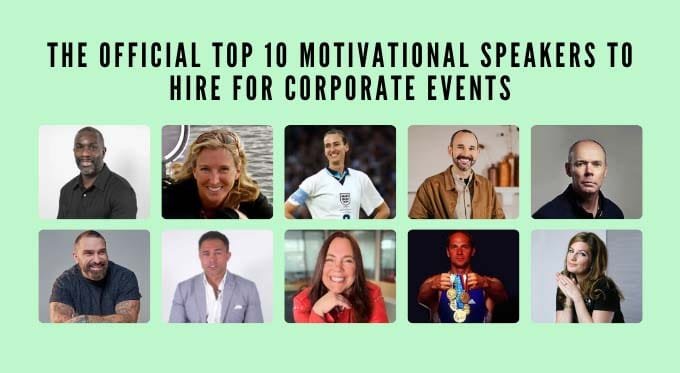 The Official Top 10 Motivational Speakers to Hire for Corporate Events (1)