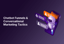 Chatbot Funnels and Conversational Marketing Tactics
