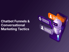 Chatbot Funnels and Conversational Marketing Tactics