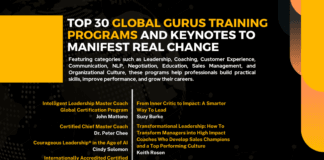 Top 30 Global Gurus Training Programs and Keynotes to Manifest Real Change