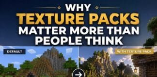 Why Texture Packs Matter More Than People Think