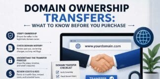 Domain Ownership Transfers: What to Know Before You Purchase