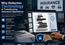 Why Redaction Technology Is Transforming Insurance Operations