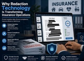 Why Redaction Technology Is Transforming Insurance Operations