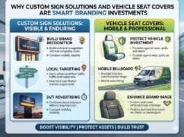 Why Custom Sign Solutions and Vehicle Seat Covers Are Smart Branding Investments
