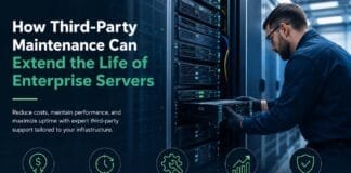 How Third-Party Maintenance Can Extend the Life of Enterprise Servers