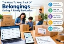The Ways To Keep Track Of Belongings During A Family Relocation
