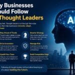 Why Businesses Should Follow AI Thought Leaders Why Businesses Should Follow AI Thought Leaders