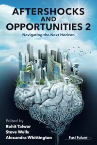 Aftershocks and Opportunities 2