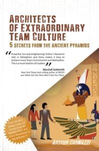 Architects of Extraordinary Team Culture